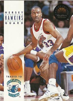 #139 Hersey Hawkins - Charlotte Hornets - 1993-94 SkyBox Premium Basketball