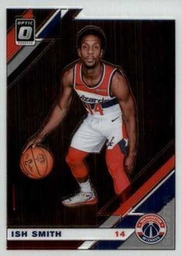 #139 Ish Smith - Washington Wizards - 2019-20 Donruss Optic Basketball