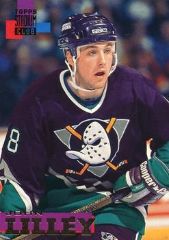 #139 John Lilley - Anaheim Mighty Ducks - 1994-95 Stadium Club Hockey