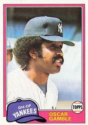 #139 Oscar Gamble - New York Yankees - 1981 Topps Baseball