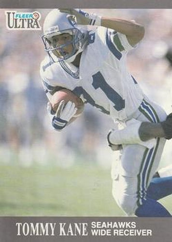 #139 Tommy Kane - Seattle Seahawks - 1991 Ultra Football