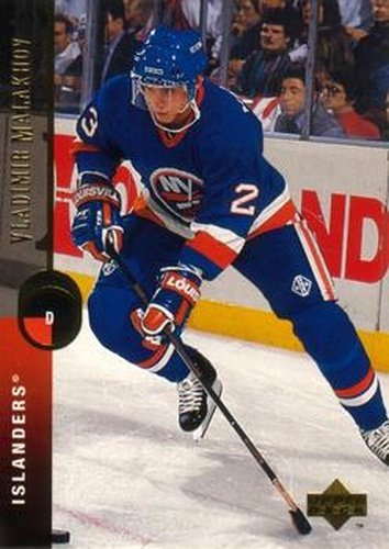 #139 Vladimir Malakhov - New York Islanders - 1994-95 Upper Deck Hockey