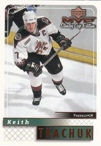 #139 Keith Tkachuk - Phoenix Coyotes - 1999-00 Upper Deck MVP Stanley Cup Edition Hockey