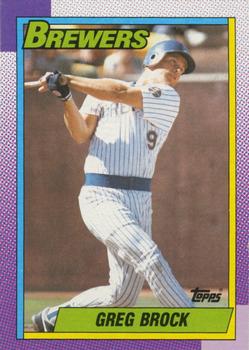 #139 Greg Brock - Milwaukee Brewers - 1990 Topps Baseball