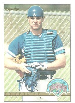 #13 Ed Sprague - Toronto Blue Jays - 1993 O-Pee-Chee Baseball - World Champions