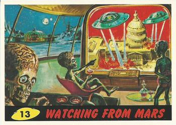 #13 Watching from Mars - 1994 Topps Mars Attacks