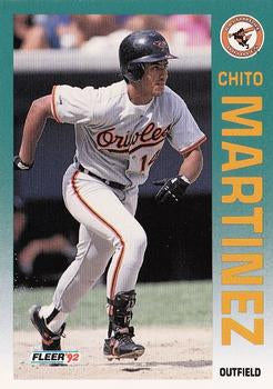 #13 Chito Martinez - Baltimore Orioles - 1992 Fleer Baseball