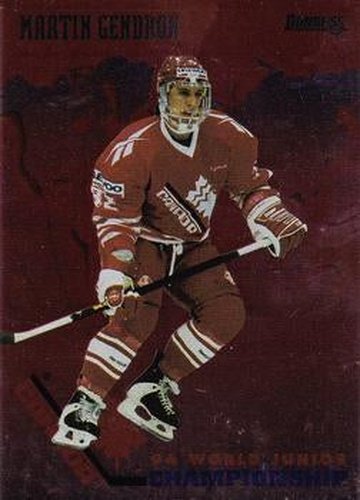 #13 Martin Gendron Canada - 1993-94 Donruss Hockey - 1994 World Junior Championship Canada