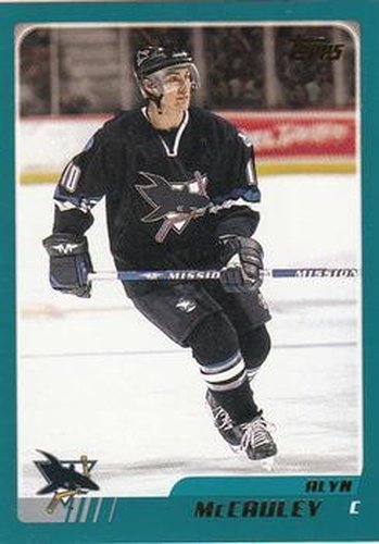 #13 Alyn McCauley - San Jose Sharks - 2003-04 Topps Hockey