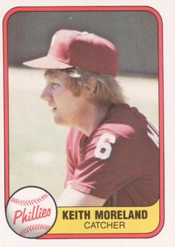 #13 Keith Moreland - Philadelphia Phillies - 1981 Fleer Baseball