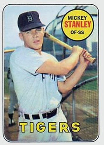 #13 Mickey Stanley - Detroit Tigers - 1969 Topps Baseball