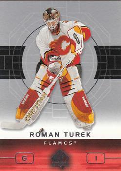 #13 Roman Turek - Calgary Flames - 2002-03 SP Authentic Hockey