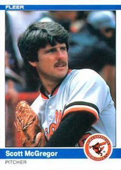 #13 Scott McGregor - Baltimore Orioles - 1984 Fleer Baseball