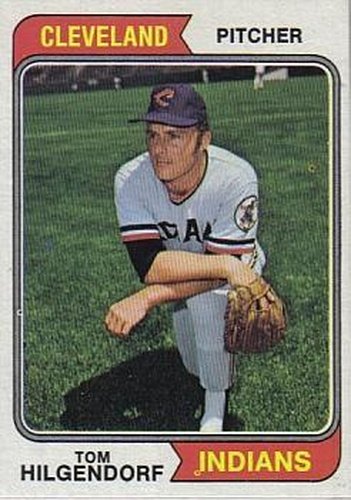 #13 Tom Hilgendorf - Cleveland Indians - 1974 Topps Baseball