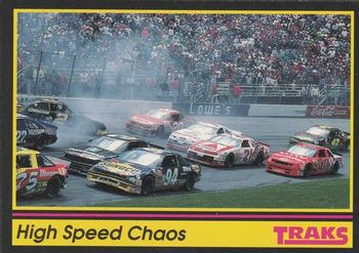 #13 High Speed Chaos - 1991 Traks Racing
