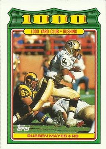 #13 Rueben Mayes - New Orleans Saints - 1988 Topps Football - 1000 Yard Club