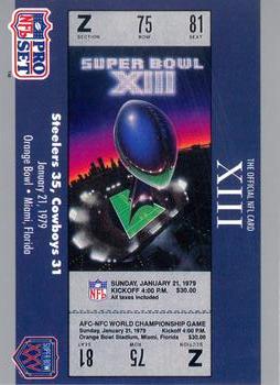 #13 SB XIII Ticket - Pittsburgh Steelers / Dallas Cowboys - 1990-91 Pro Set Super Bowl XXV Silver Anniversary Football