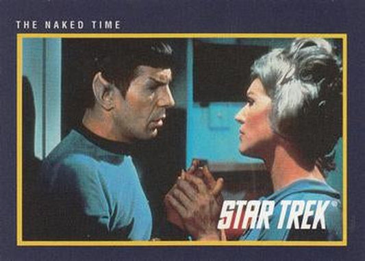 #13 Naked Time, The - 1991 Impel Star Trek 25th Anniversary