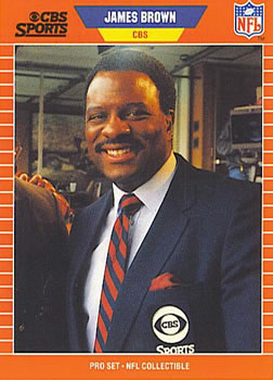#13 James Brown - 1989 Pro Set Football - Announcers