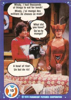 #13 Mindy, I Had Thousands of Things to Eat for Lunch! - 1978 O-Pee-Chee Mork & Mindy