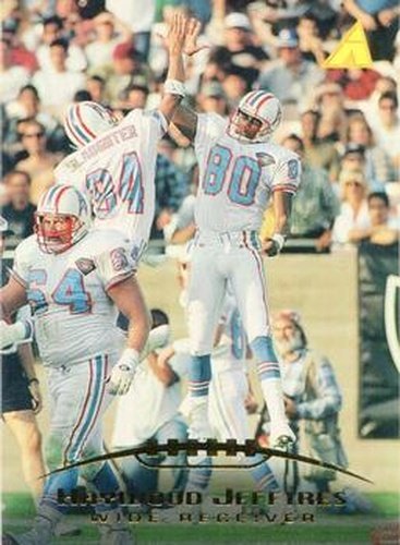 #140 Haywood Jeffires - Houston Oilers - 1995 Pinnacle Football