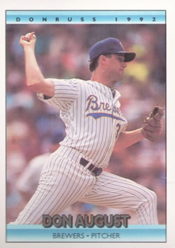 #140 Don August - Milwaukee Brewers - 1992 Donruss Baseball