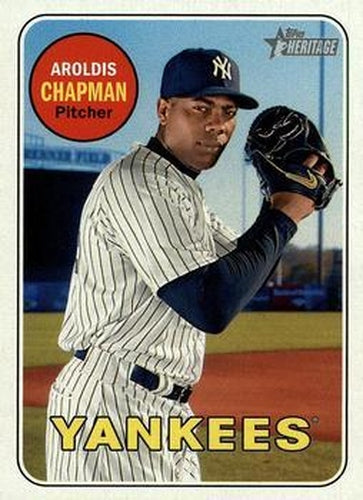 #140 Aroldis Chapman - New York Yankees - 2018 Topps Heritage Baseball