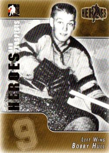 #140 Bobby Hull - St. Catharines Teepees - 2004-05 In The Game Heroes and Prospects Hockey