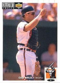 #140 Chris Hoiles - Baltimore Orioles - 1994 Collector's Choice Baseball