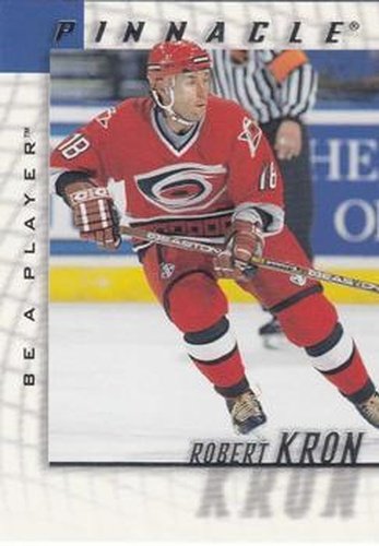 #140 Robert Kron - Carolina Hurricanes - 1997-98 Pinnacle Be a Player Hockey