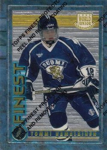 #140 Tommi Hamalainen - Finland - 1994-95 Finest Hockey