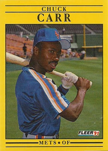 #141 Chuck Carr - New York Mets - 1991 Fleer Baseball