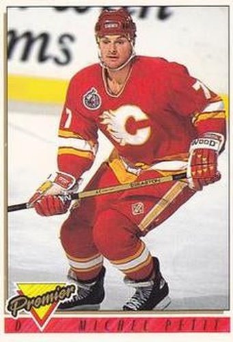 #141 Michel Petit - Calgary Flames - 1993-94 Topps Premier Hockey