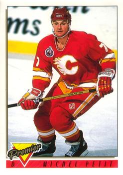 #141 Michel Petit - Calgary Flames - 1993-94 O-Pee-Chee Premier Hockey