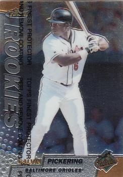 #141 Calvin Pickering - Baltimore Orioles - 1999 Finest Baseball