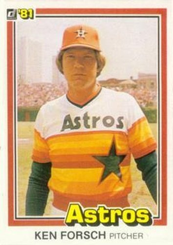 #141 Ken Forsch - Houston Astros - 1981 Donruss Baseball