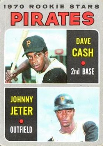 #141 Pirates 1970 Rookie Stars Dave Cash / Johnny Jeter - Pittsburgh Pirates - 1970 Topps Baseball
