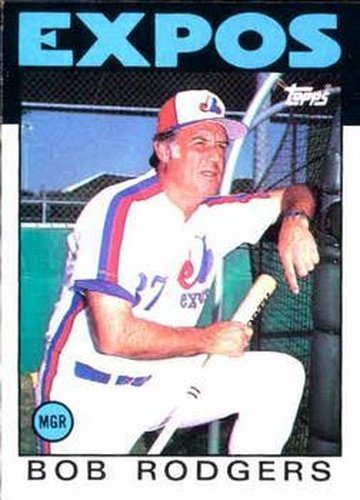 #141b Bob Rodgers - Montreal Expos - 1986 Topps Baseball