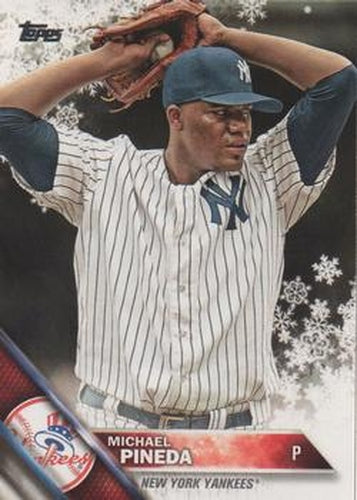 #HMW142 Michael Pineda - New York Yankees - 2016 Topps Holiday Baseball