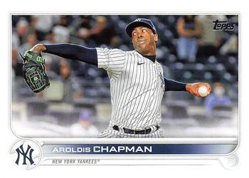 #142 Aroldis Chapman - New York Yankees - 2022 Topps Baseball