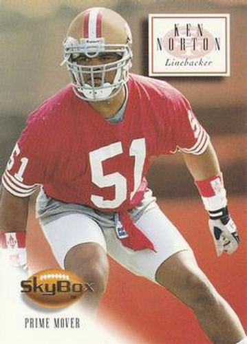 #142 Ken Norton - San Francisco 49ers - 1994 SkyBox Premium Football