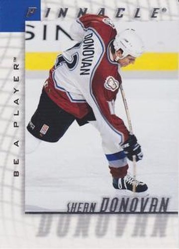 #142 Shean Donovan - Colorado Avalanche - 1997-98 Pinnacle Be a Player Hockey