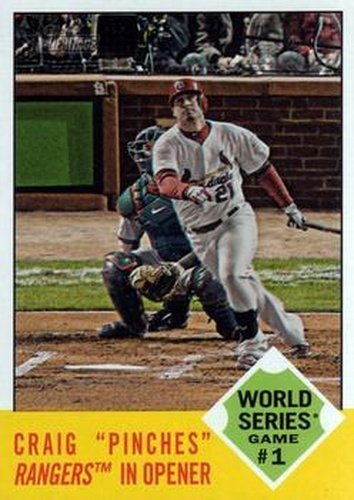 #142 Craig "Pinches" Rangers in Opener - St. Louis Cardinals - 2012 Topps Heritage Baseball