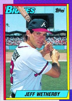 #142 Jeff Wetherby - Atlanta Braves - 1990 Topps Baseball