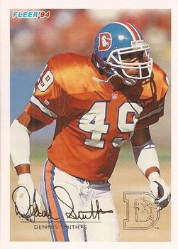 #143 Dennis Smith - Denver Broncos - 1994 Fleer Football