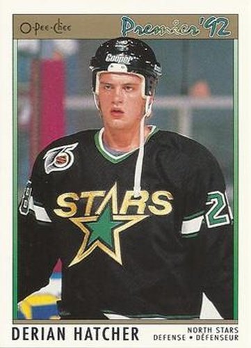 #143 Derian Hatcher - Minnesota North Stars - 1991-92 O-Pee-Chee Premier Hockey