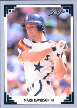 #143 Mark Davidson - Houston Astros - 1991 Leaf Baseball