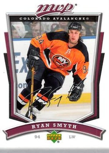 #143 Ryan Smyth - Colorado Avalanche - 2007-08 Upper Deck MVP Hockey
