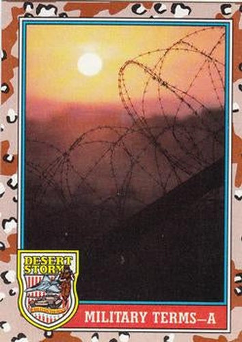 #143 Military Terms - A - 1991 Topps Desert Storm