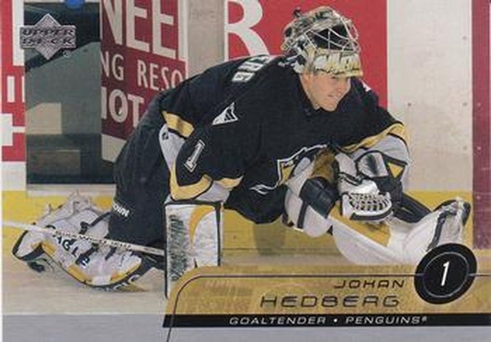 #143 Johan Hedberg - Pittsburgh Penguins - 2002-03 Upper Deck Hockey